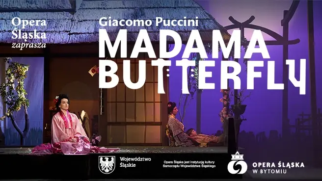 Madama Butterfly — Opera Śląska w Bytomiu, Bytom