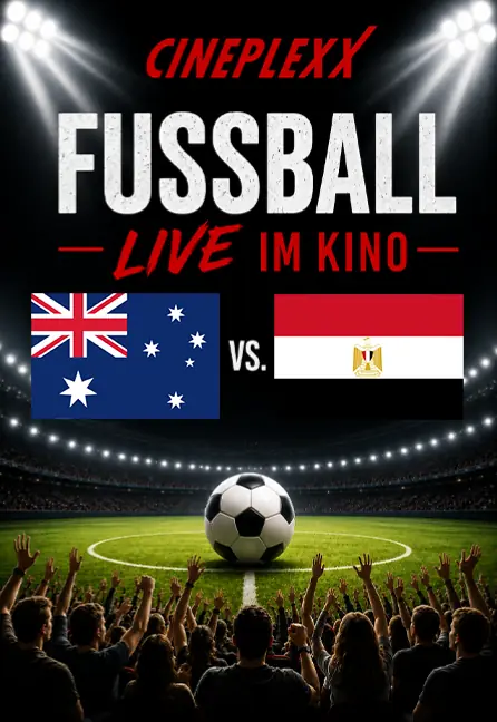 FIFA World Cup 2026™: 1/16 финала Австралия - Египет — Annenhof Kino, Грац