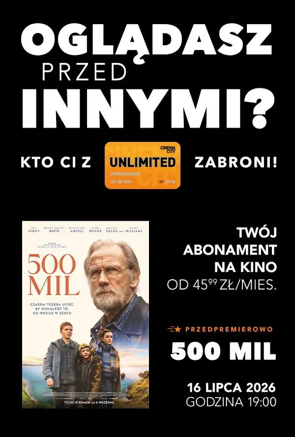 Unlimited Show - 500 mil — Cinema City Bytom, Bytom
