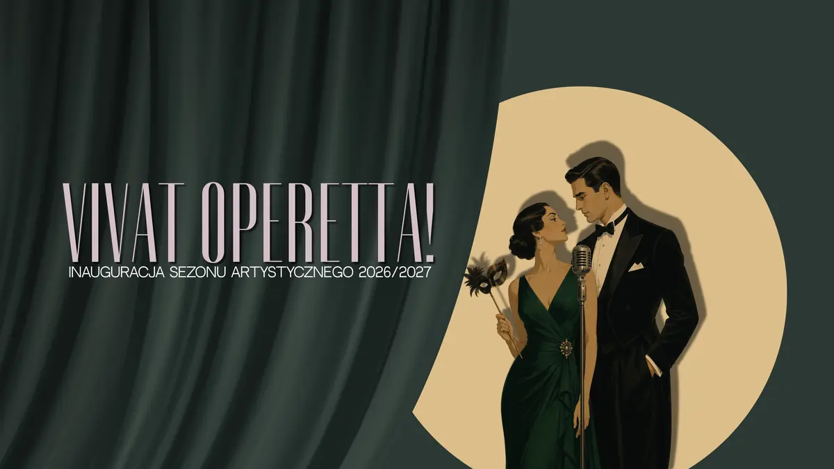 VIVAT OPERETTA — Opera Lubelska, Lublin