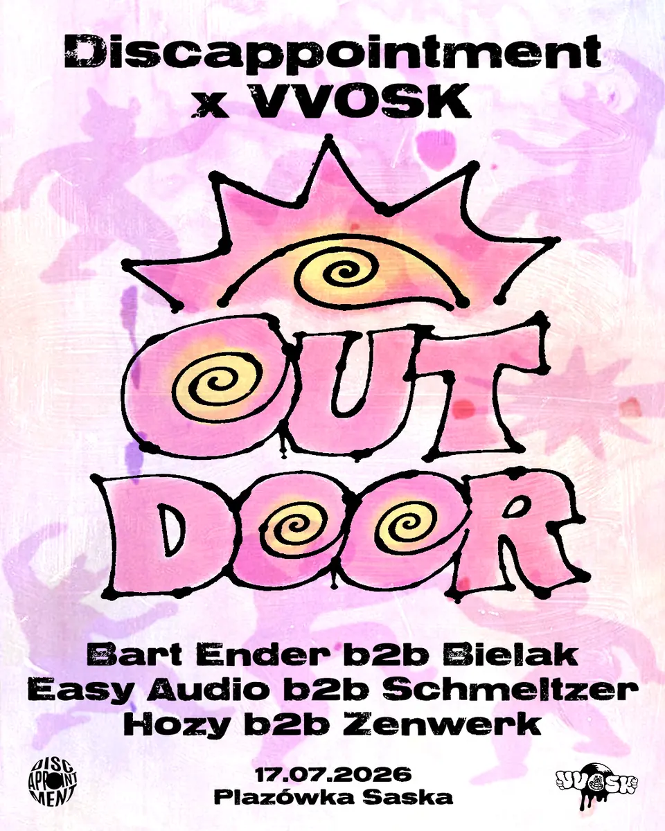 DISCAPPOINTMENT x VVOSK RECORDS — Plażówka Saska, Varšava