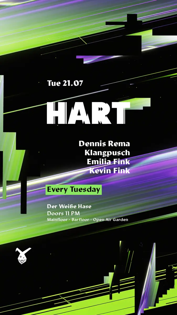 HART ◢◤ Tuesday Rave & Open Air Garden [vstup zdarma do půlnoci*] — Der Weiße Hase, Berlín