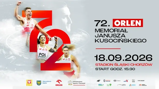 72-й ORLEN Мемориал Януша Кусоцинского - Superauto.pl Стадион Силезский — Superauto.pl Stadion Śląski, Chorzów