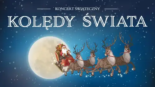 Weihnachtskonzert - Weihnachtslieder der Welt