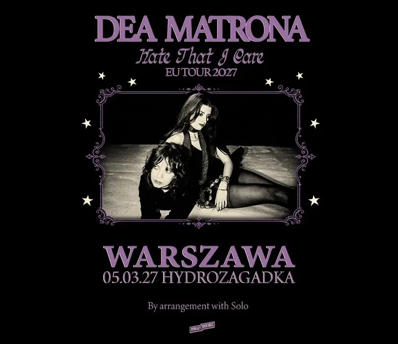 DEA MATRONA | Варшава — Klub Hydrozagadka, Варшава