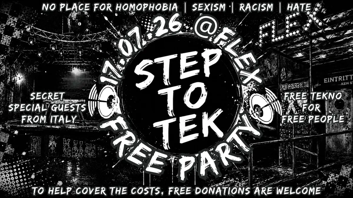 STEP TO TEK - FREE PARTY — Flex, Wiedeń