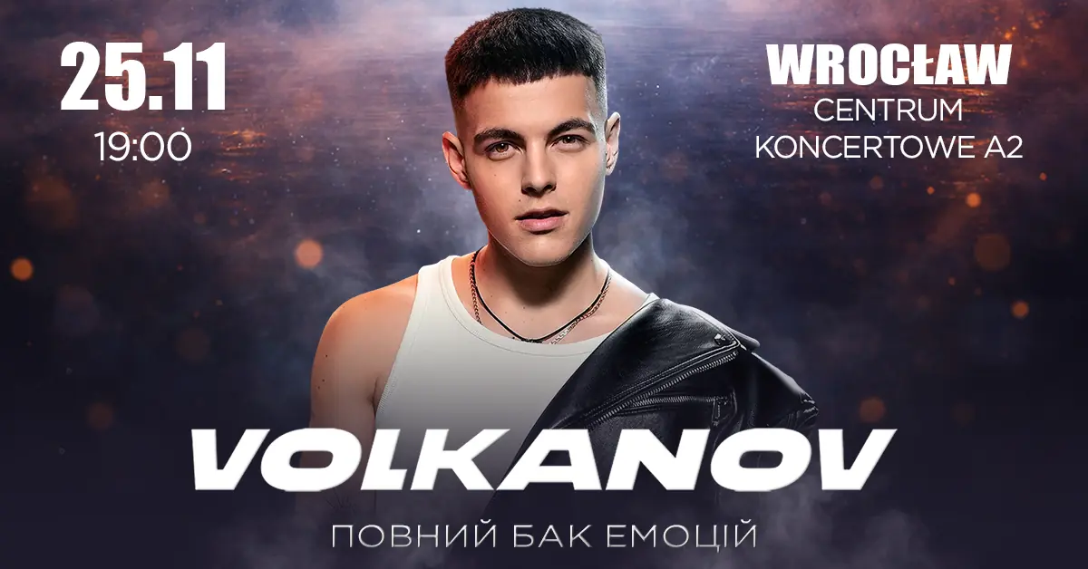 VOLKANOV — Centrum Koncertowe A2, Wrocław