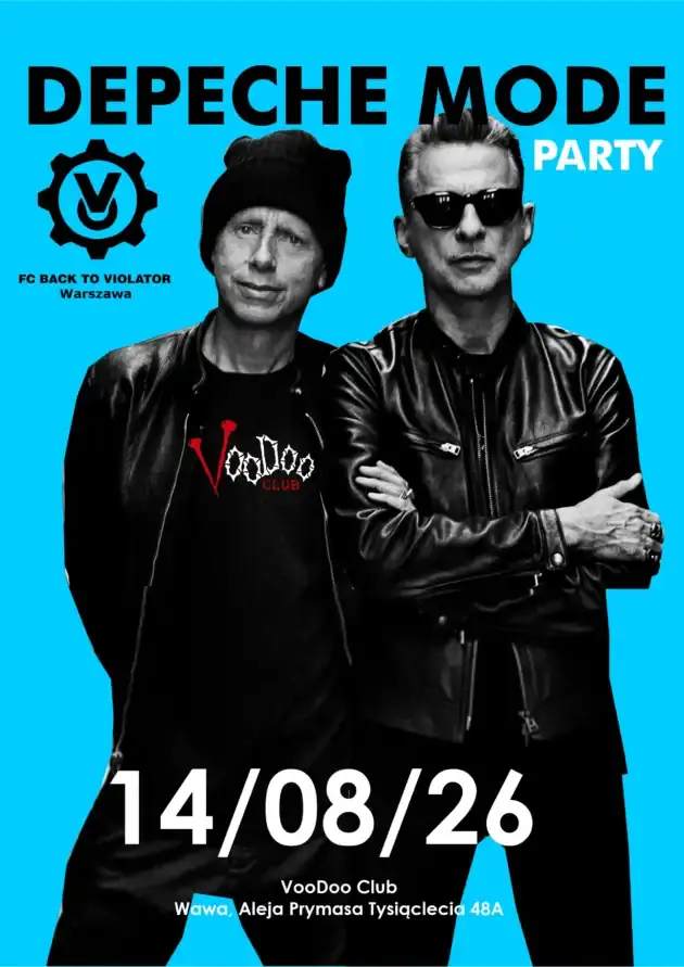 Depeche Mode Party – Back To Violator — VooDoo Club, Warszawa