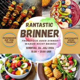 Rantastic Brinner - Kunterbunt - The July Edition — Rantastic GmbH Livebühnen & Eventlocations, Baden-Baden