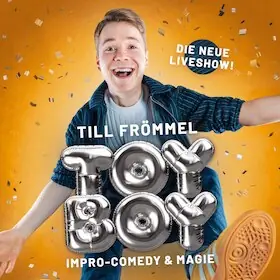 TILL FRÖMMEL - TOYBOY (Предпремьера) - Импро-комедия и магия вживую! — Soziokulturelles Zentrum Speicher, Schwerin
