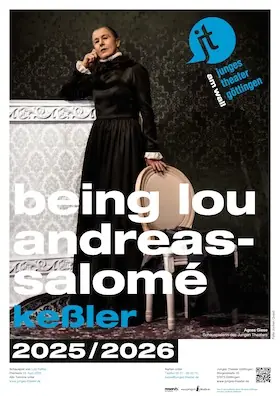 Being Lou Andreas-Salomé — Junges Theater Göttingen, Göttingen