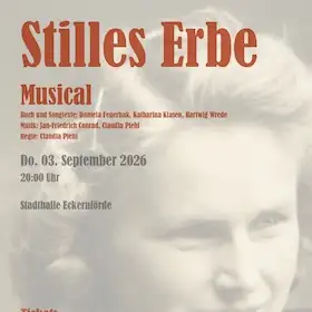 Stilles Erbe - Das Musical