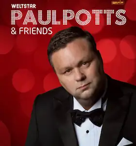 Paul Potts & Friends - Mit dabei Weltstar Paul Potts, Kevin Pabst & Pianist