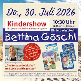 Bettina Göschl - Die Nordseedetektive — Kulturinsel Borkum, Borkum