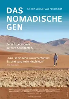 Das nomadische Gen - A Film by Kai-Uwe Kohlschmidt