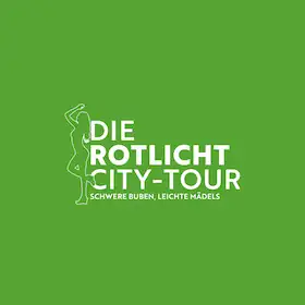 Schwere Buben, leichte Mädels - Die Rotlicht City Tour mit den Rotlicht-Guides