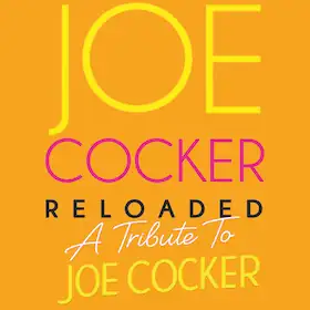Joe Cocker Reloaded - Tribute to JOE COCKER