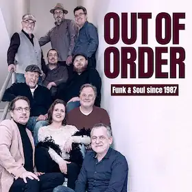 OUT OF ORDER - Funk & Soul since 1987