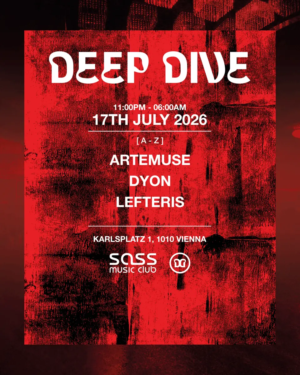 DEEP DIVE — SASS Music Club, Вена