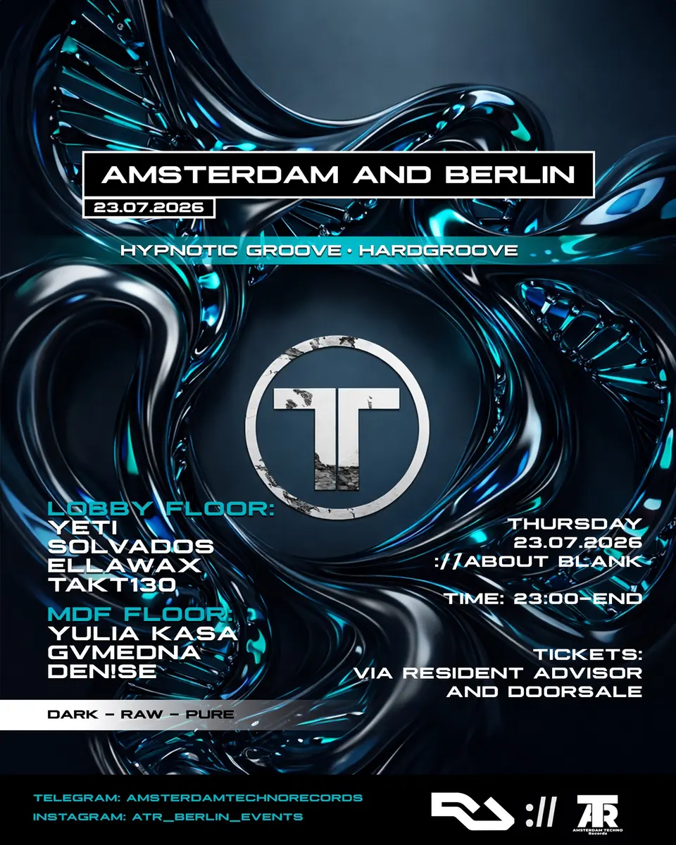 Amsterdam Techno Records и ://about blank в четверг [Амстердам и Берлин] — ://about blank, Берлин