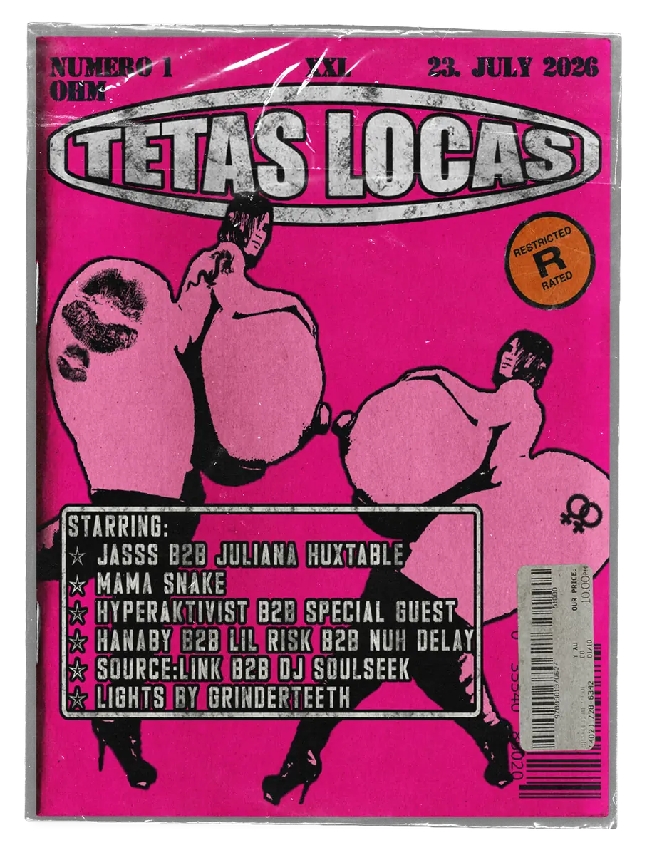 TETAS LOCAS — OHM, Berlin