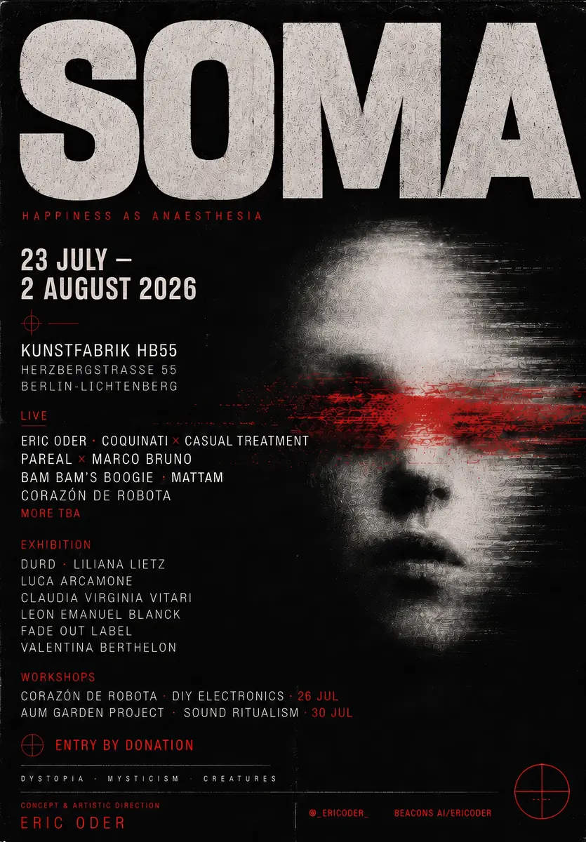 SOMA Exhibition & Festival 2026 — Hb55, Berlin