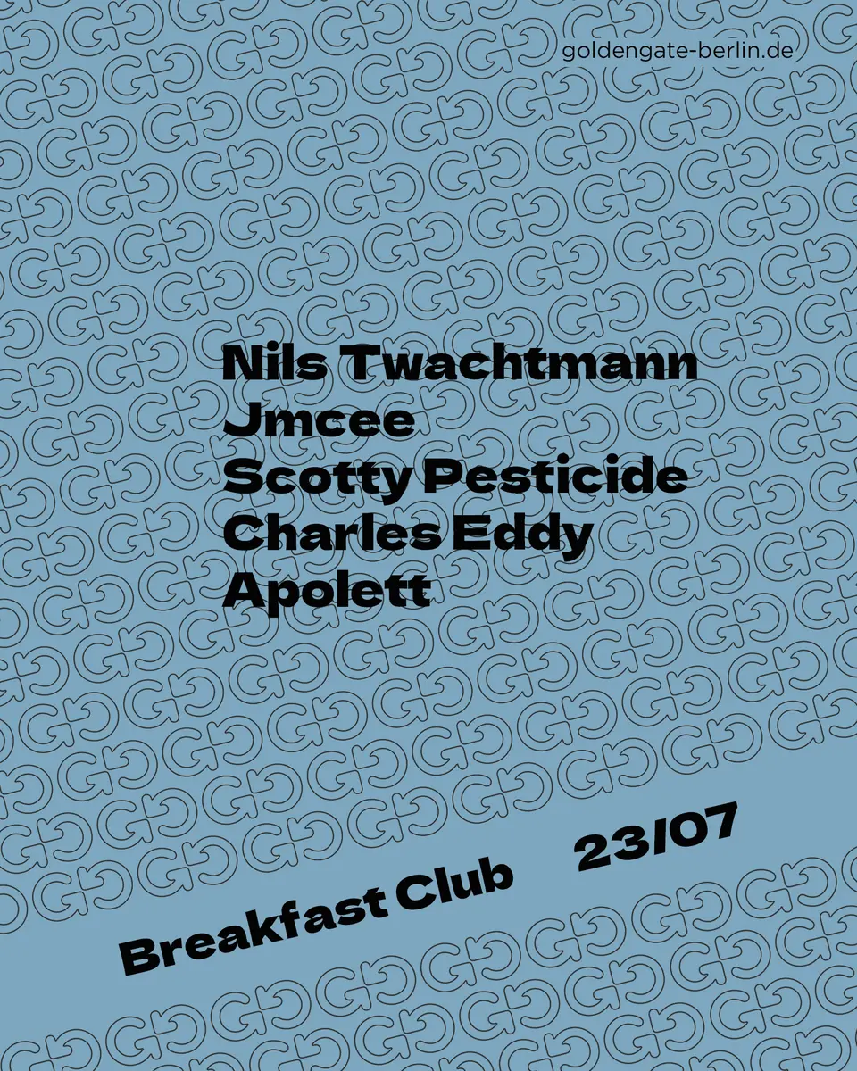 Breakfast Club — Golden Gate, Berlin