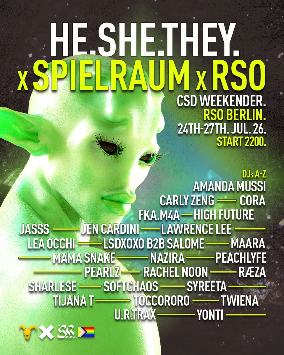 HE.SHE.THEY x SPIELRAUM x RSO CSD WEEKENDER — RSO.BERLIN, Берлин