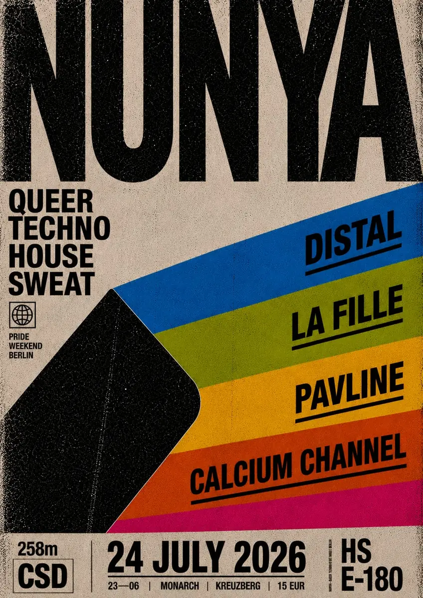 NUNYA - CSD edition — Monarch, Берлин
