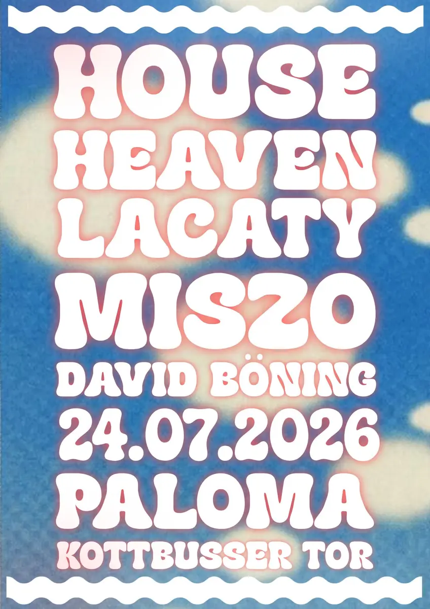 House Heaven — Paloma, Берлин