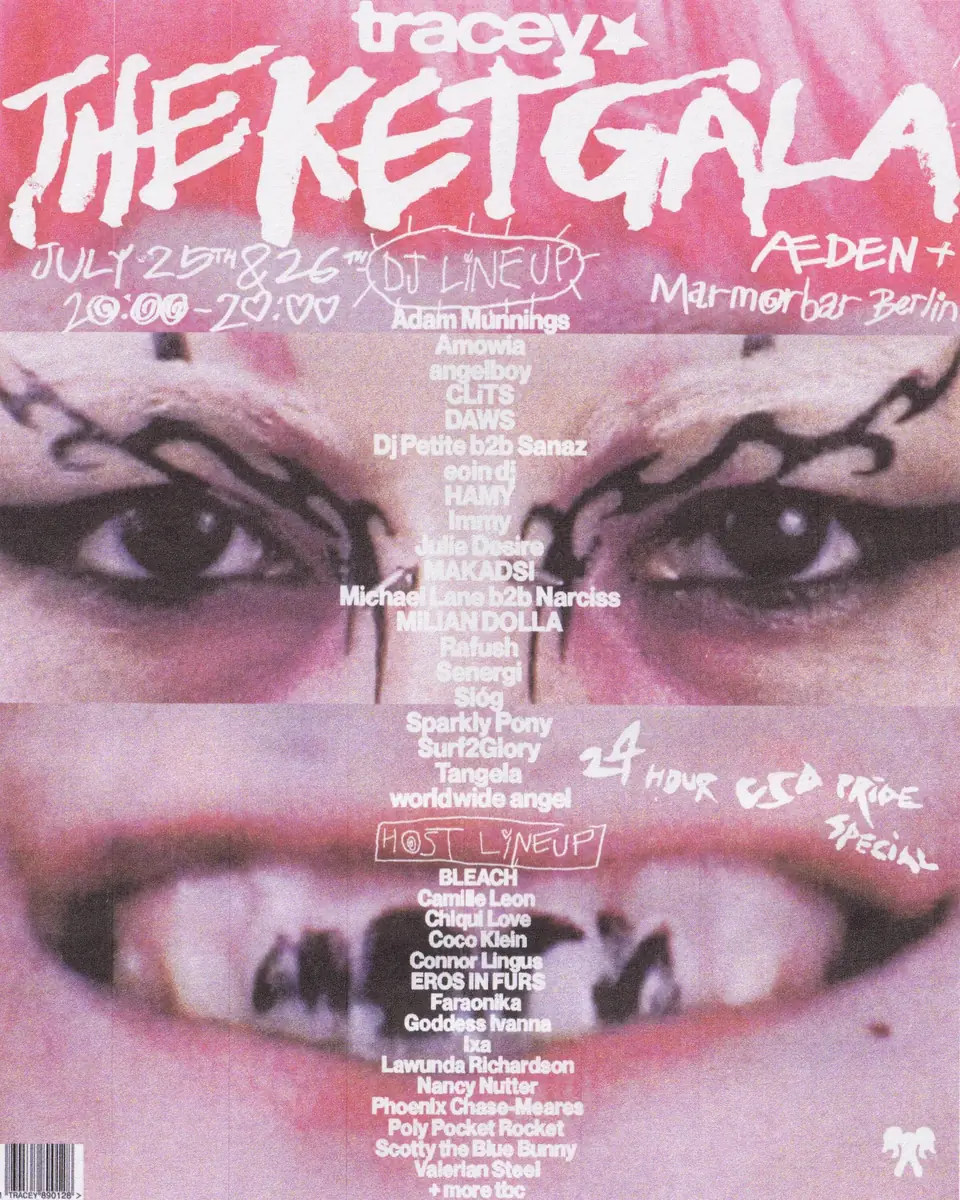 tracey presents: THE KET GALA — ÆDEN x MARMORBAR: Fields & Spaces, Берлин