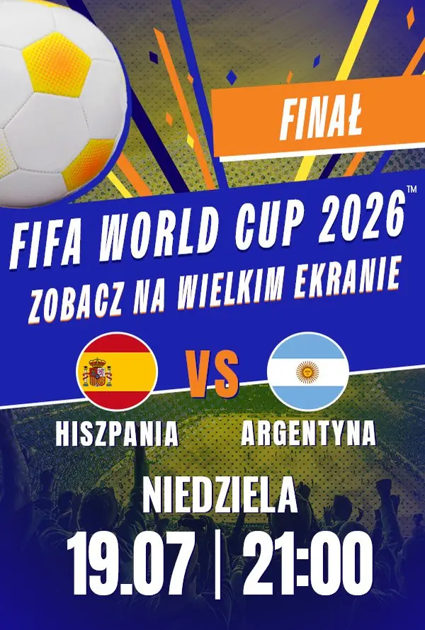 Finał Mistrzostw Świata FIFA 2026 — Cinema City Kraków - Bonarka, Kraków