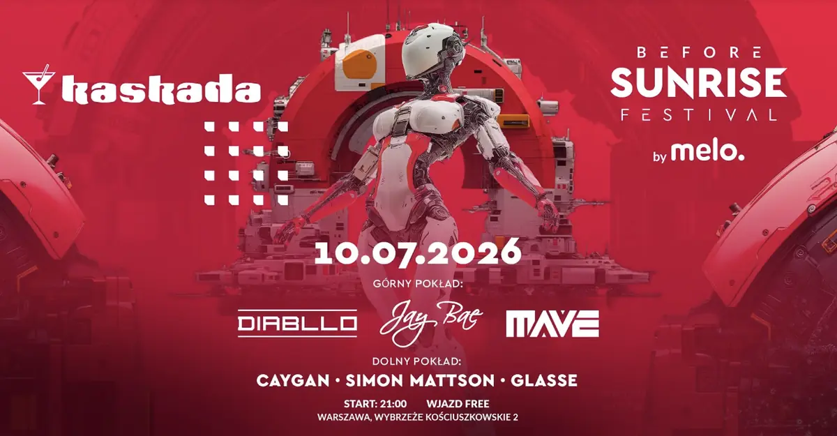 Before Sunrise Festival by Meloradio — Kaskada, Warszawa