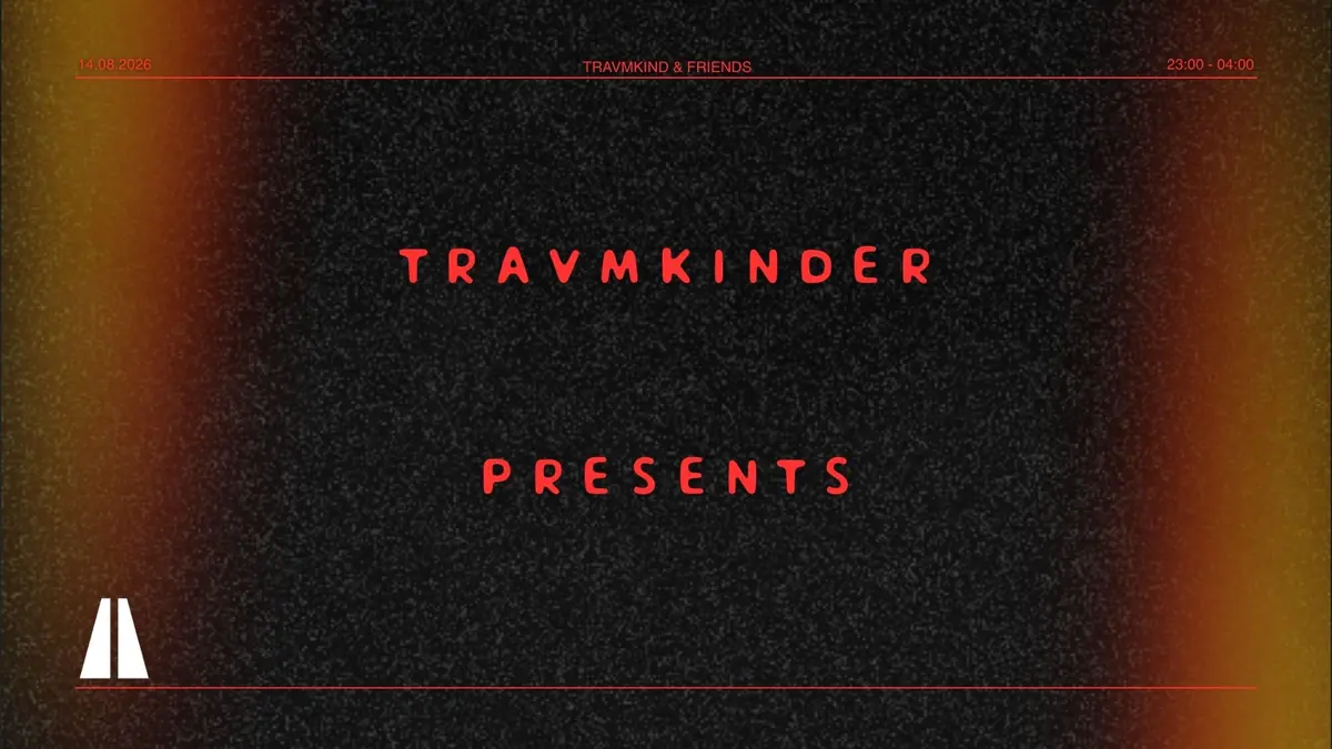 Travmkinder presents — PRST, Vienna