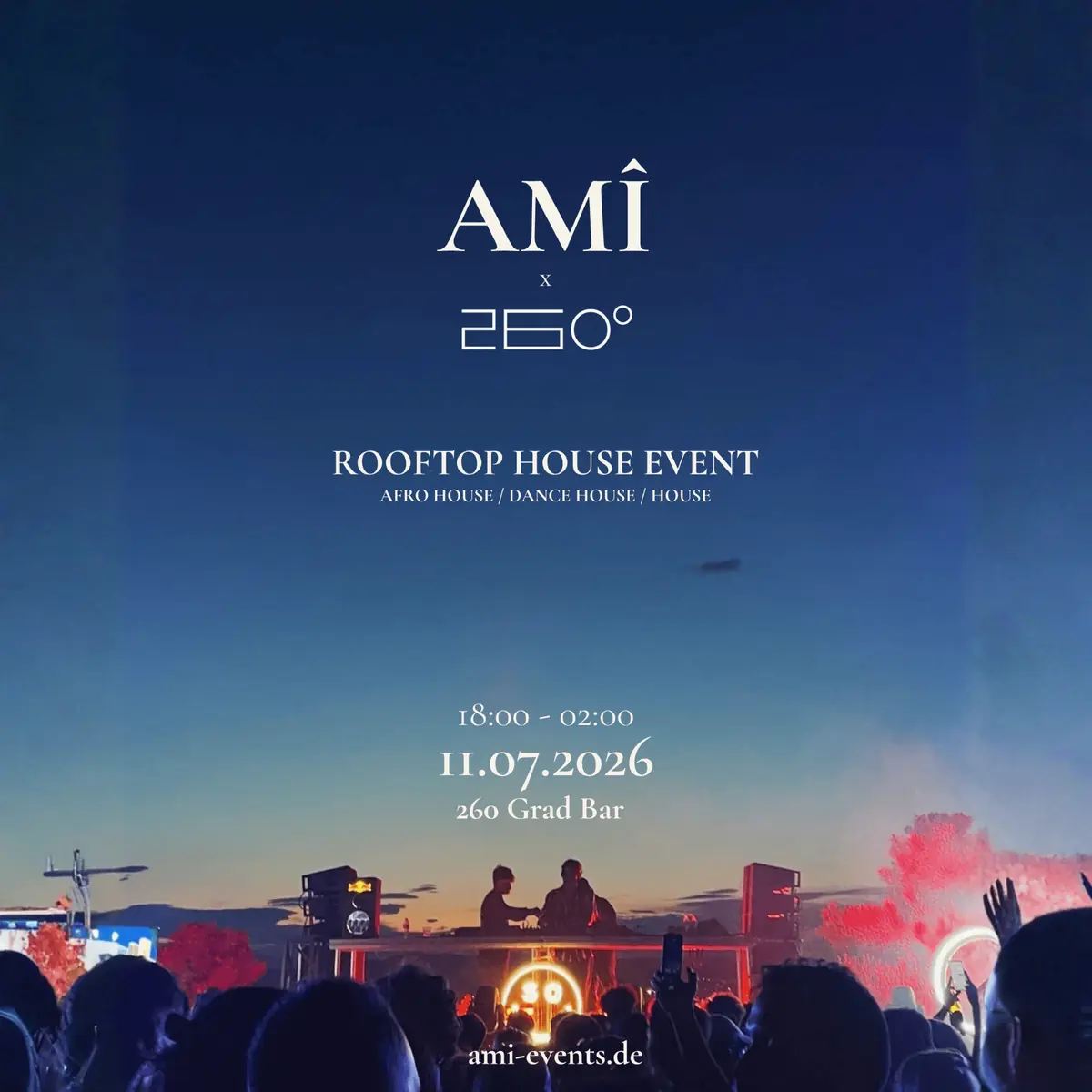 ROOFTOP PARTY - AMÎ x 260° Bar — 260° Bar, Berlín