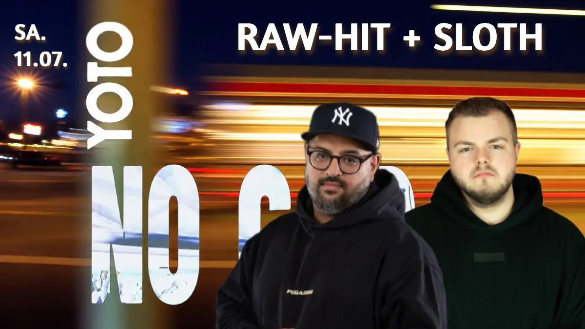 YOTO x NO CAP with RAW-HIT & SLOTH — YOTO, Hamburg
