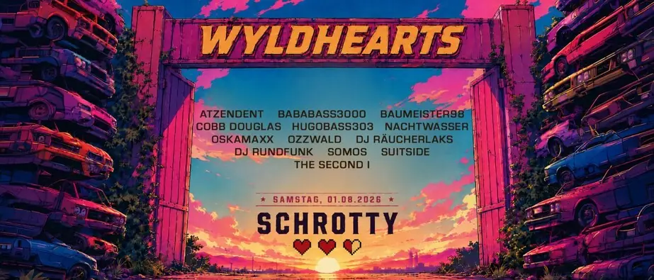 Wyldhearts Sommerfest — Schrotty, Kolonia
