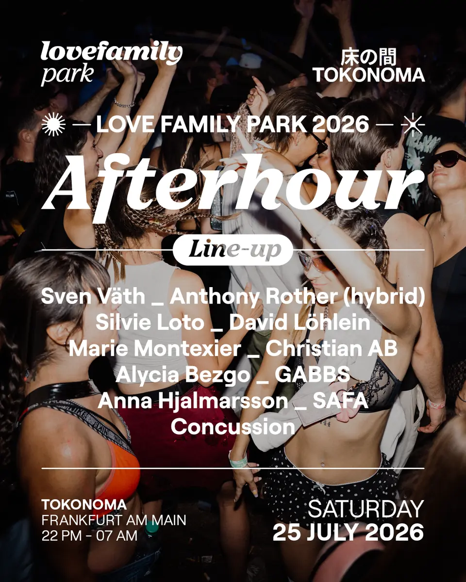 AFTERHOUR - Love Family Park 2026 — Tokonoma Club, Frankfurt nad Menem