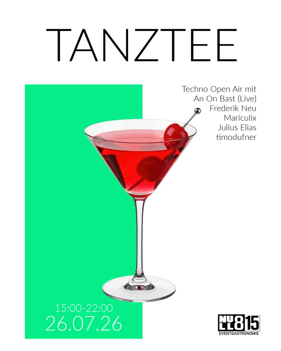 Tanztee Open Air 2026 — TBA - NULL815 OUTDOOR, Stuttgart