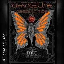 Changeling - Obsidian Tide & 46 | European Tour 2026