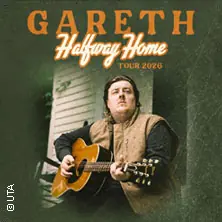 Gareth - Halfway Home Tour 2026 — Luxor, Köln