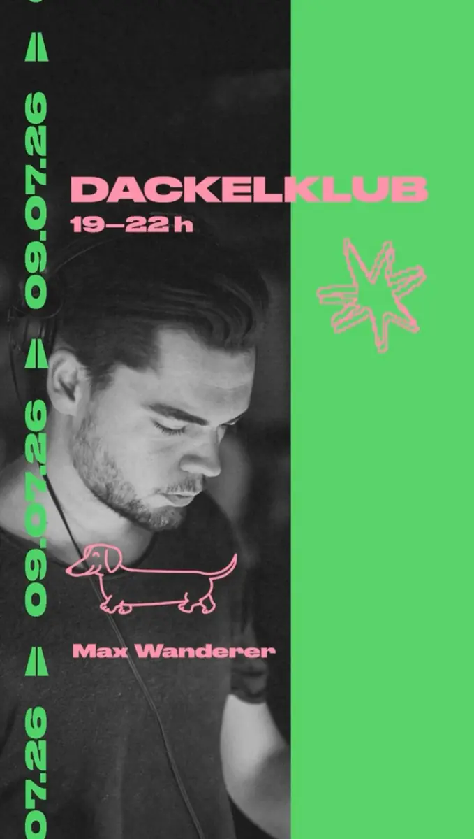 Dackelklub w/ Max Wanderer — PRST, Vídeň