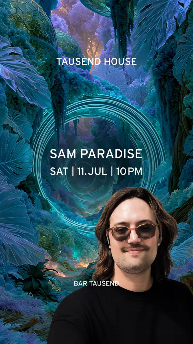 Tausend House: Sam Paradise — Tausend, Берлін