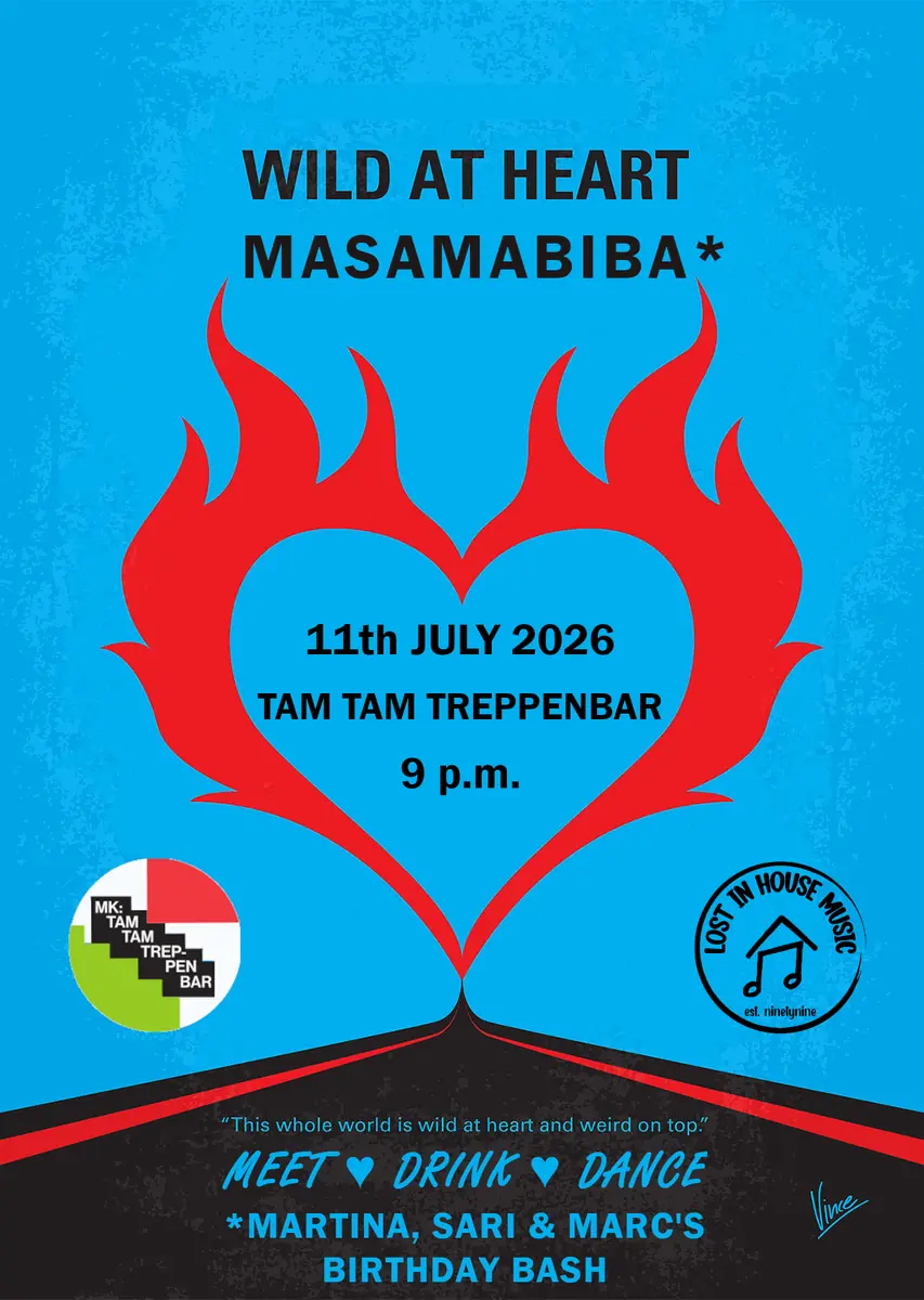 MASAMABIBA - Wild at Heart — TAM TAM Treppenbar, Mnichov