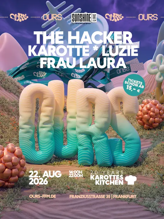 OURS x 20Y KarotteS KITCHEN with The Hacker, Karotte, Luzie, Frau Laura — Sparta Schwimmclub, Frankfurt nad Mohanem