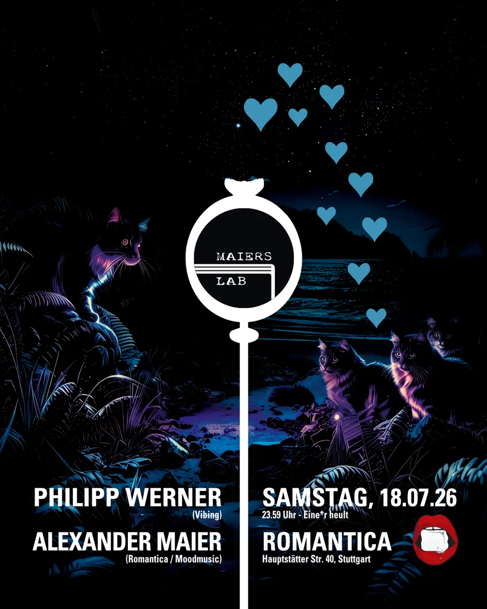 Maier's Lab with Philipp Werner & Alexander Maier — Romantica, Stuttgart