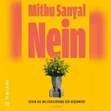 Mithu Sanyal - Nein | Sebastian Friedrich — Literaturhaus Hannover, Ганновер