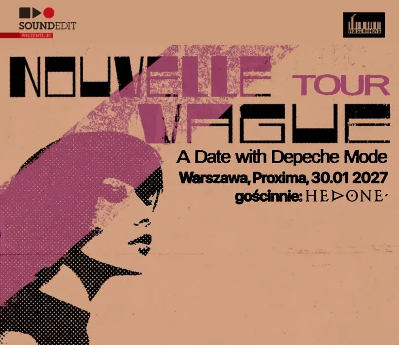 Nouvelle Vague "A Date with Depeche Mode", Hedone — Proxima, Warszawa