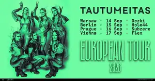 Tautumeitas - European Tour 2026