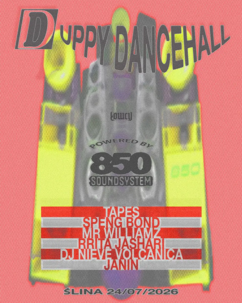 Duppy Dancehall — ŚLINA, Познань